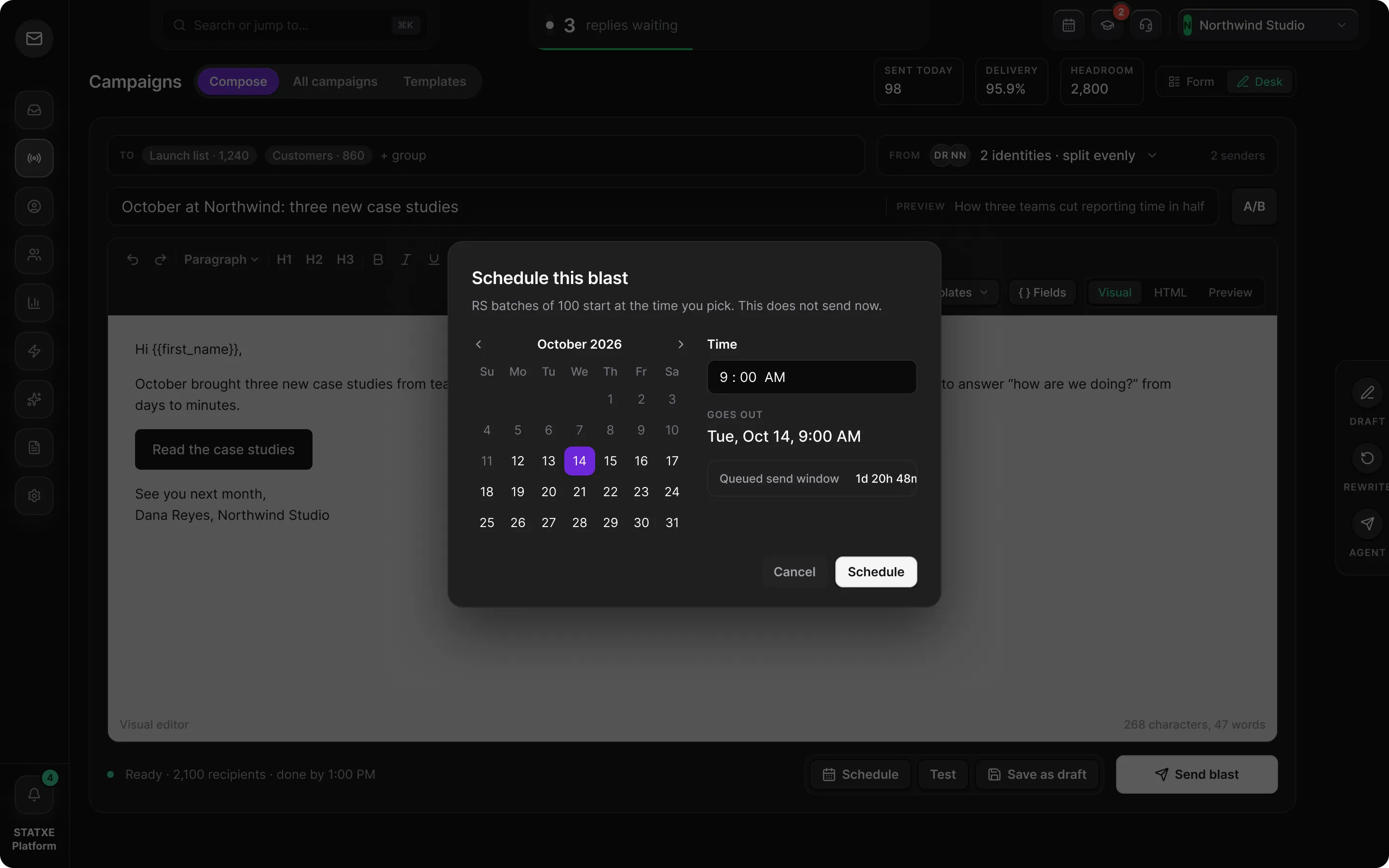 Schedule and spread a send — Pick when it starts