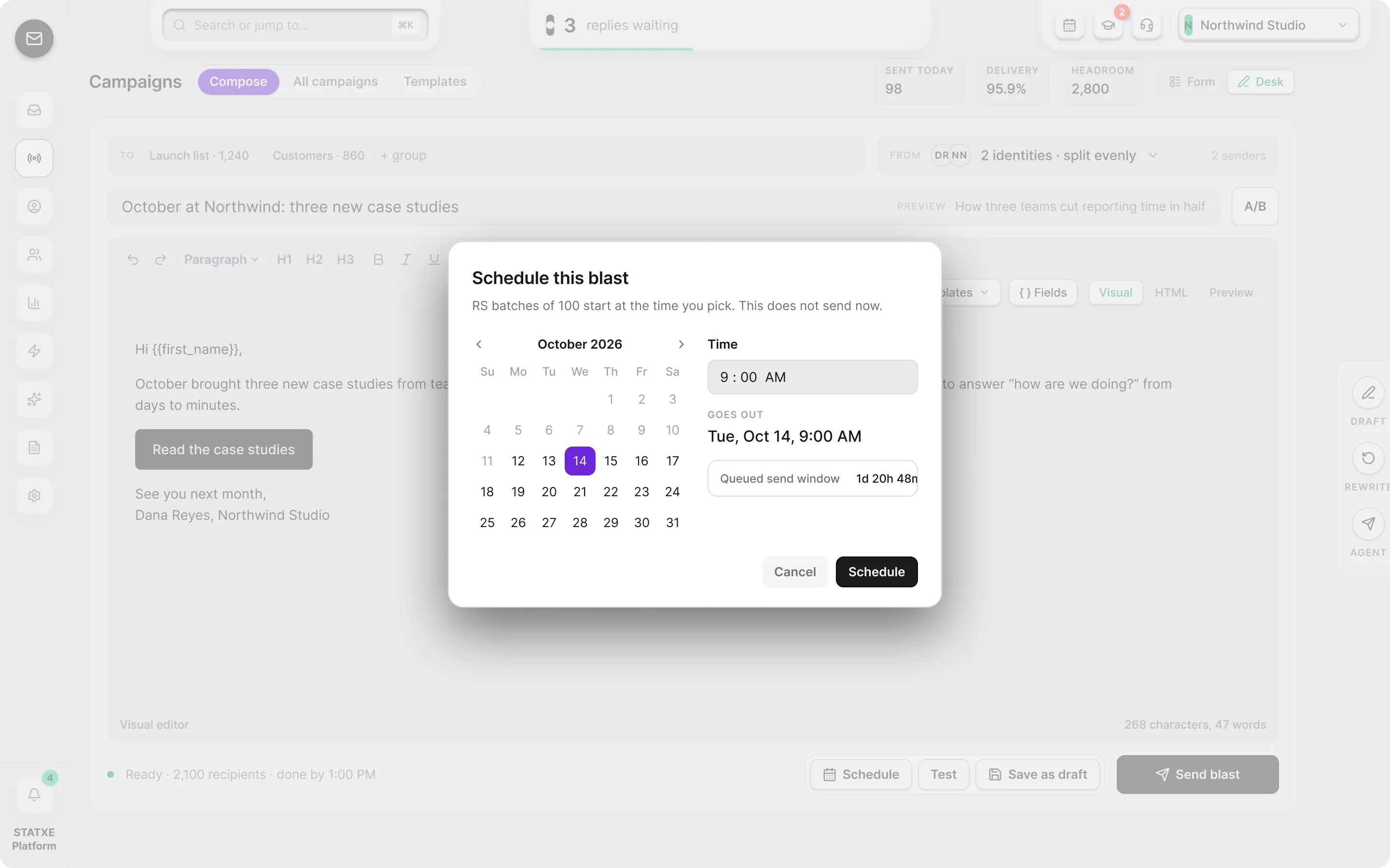 Schedule and spread a send — Pick when it starts